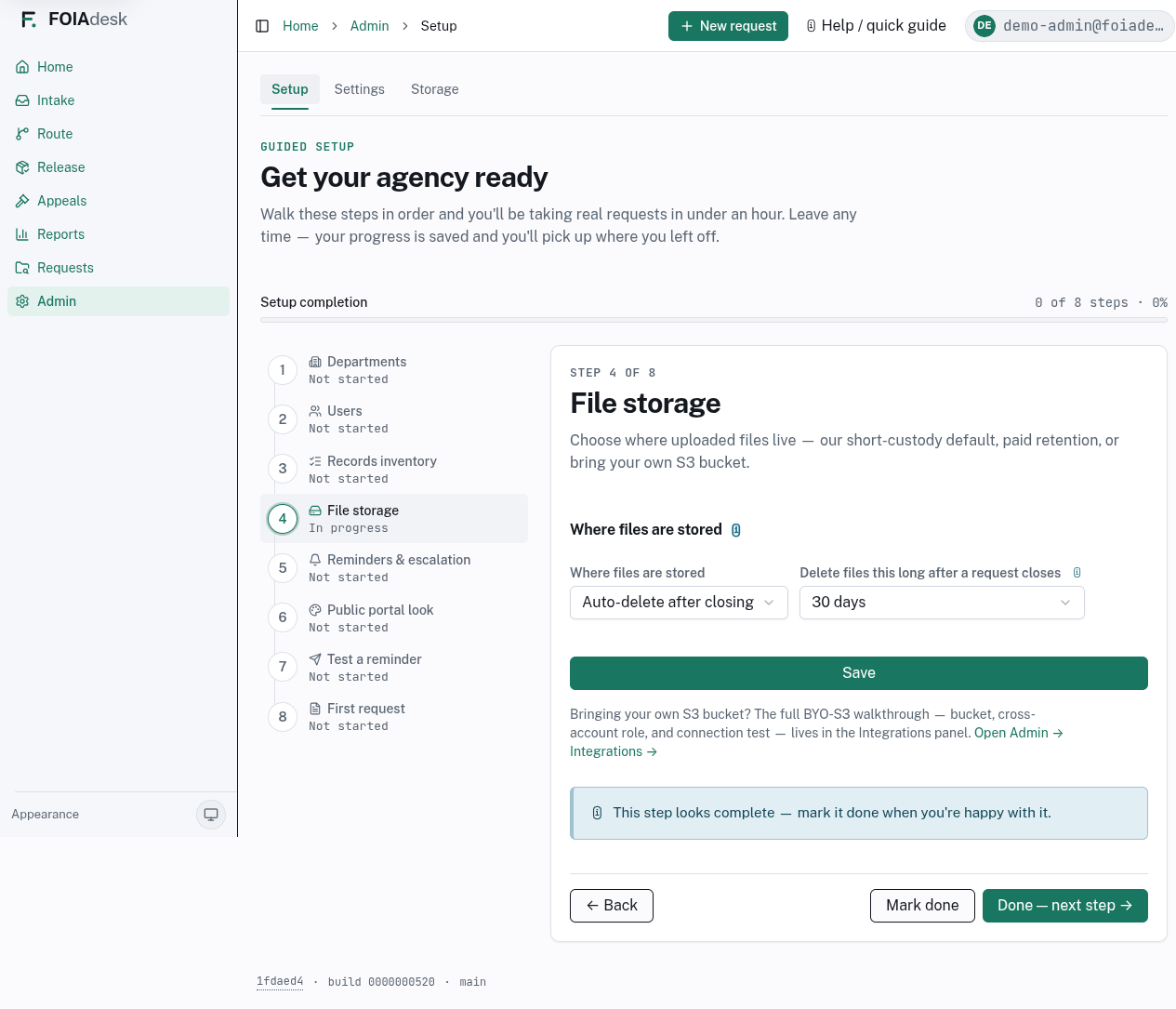 Step 4 of the guided Setup checklist: choosing where uploaded files live and how long they're kept.