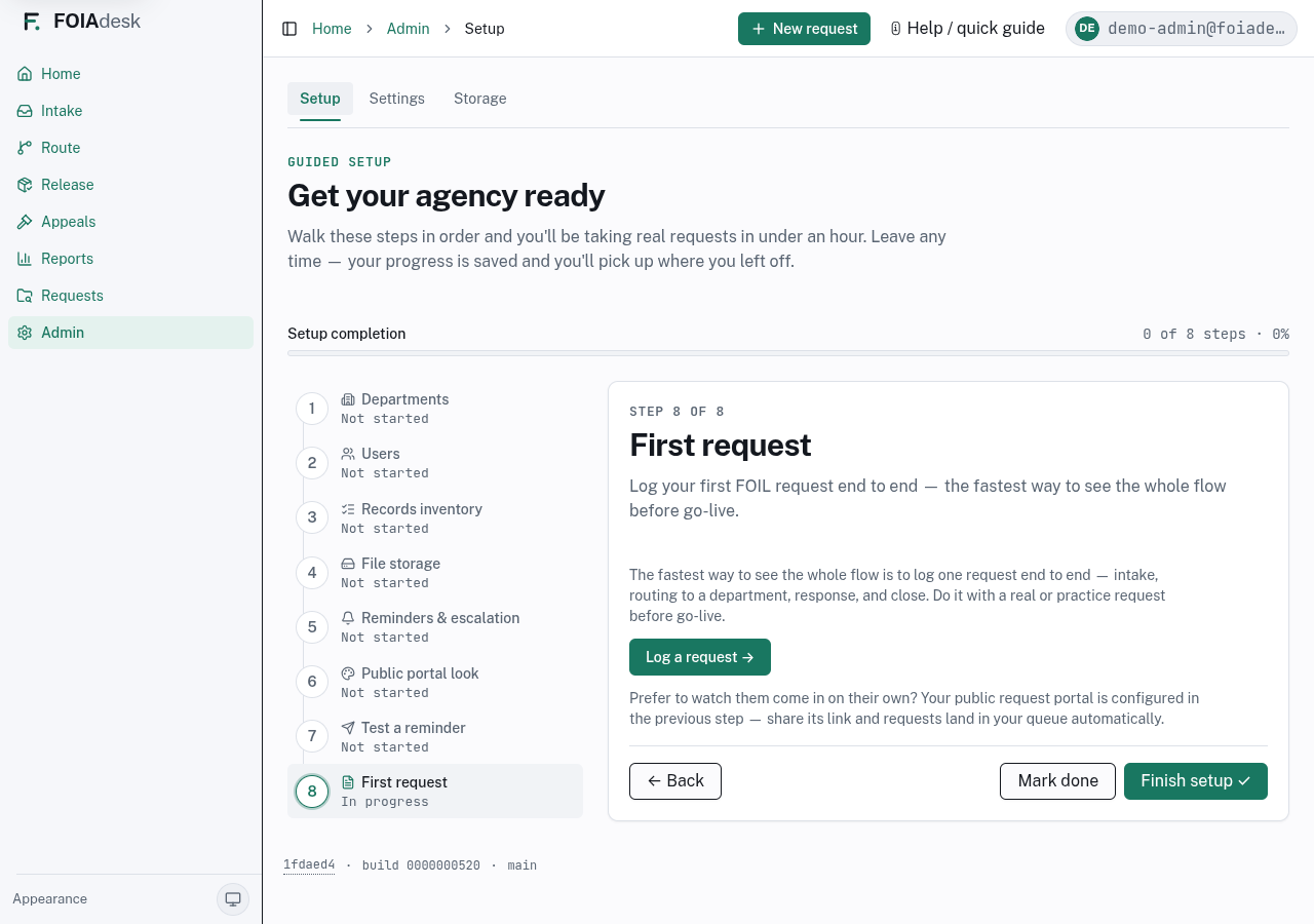 Step 8 of the guided Setup checklist: logging your first request, or watching one arrive through the public portal.