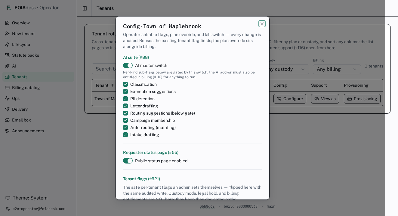Configure: a tenant's operator-settable flags — the AI suite master switch and per-kind sub-flags, the requester status page toggle, and tenant flags — every change audited.