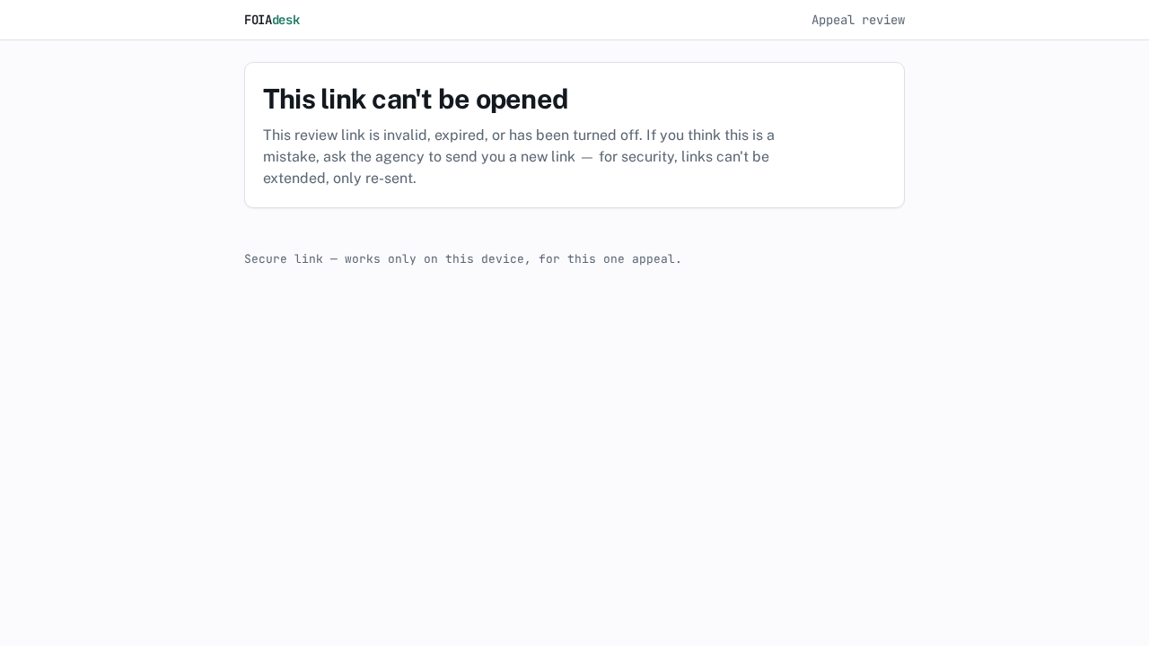 The secure appeal-review link showing its safety message: an invalid, expired, or turned-off link can't be opened, and links are re-sent, never extended.